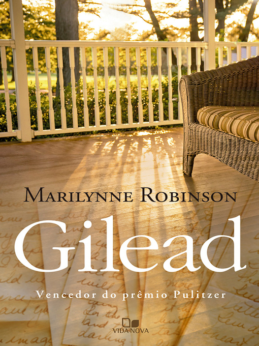 Title details for Gilead by Marilynne Robinson - Available